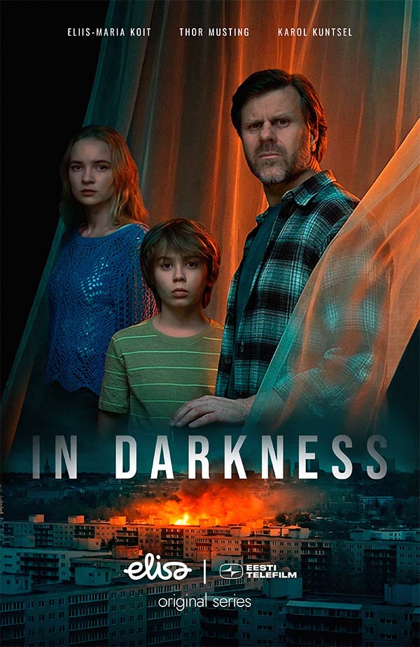 In darkness, poster of the estonian series. New thriller from Baltics