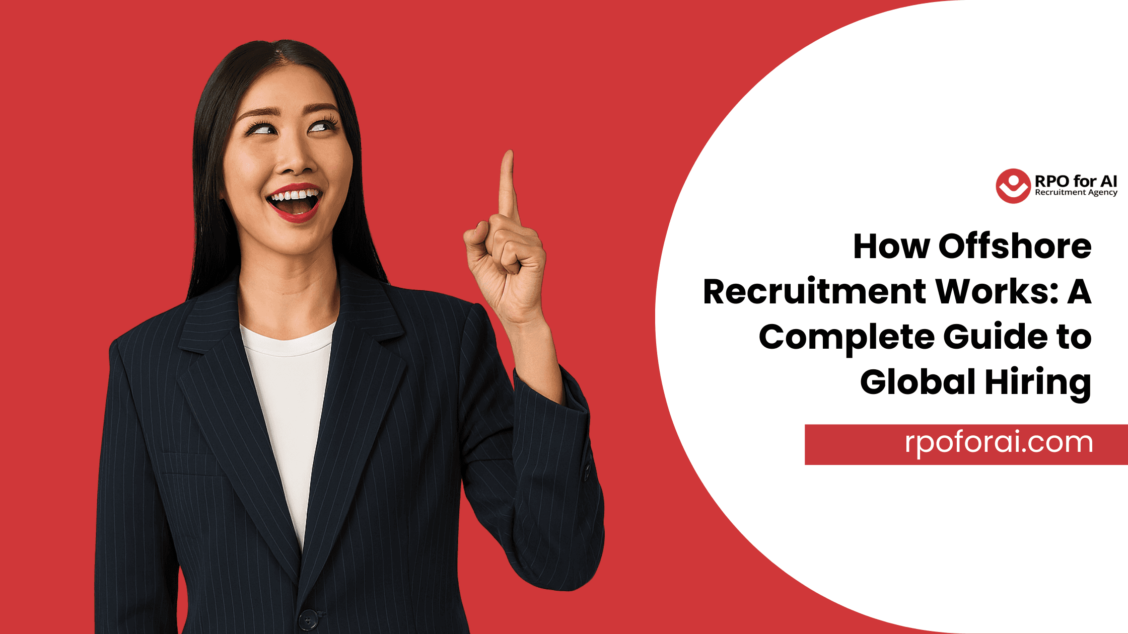 How Offshore Recruitment Works: A Complete Guide to Global Hiring