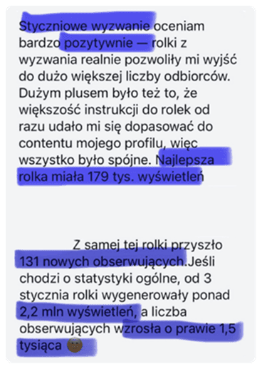Biznes na Insta – opinia o wyzwaniu publikacji rolek, które pomogło uczestniczce określić niszę, uporządkować komunikację i osiągnąć największe dotąd zasięgi – mimo wcześniejszego udziału w różnych kursach i szkoleniach.