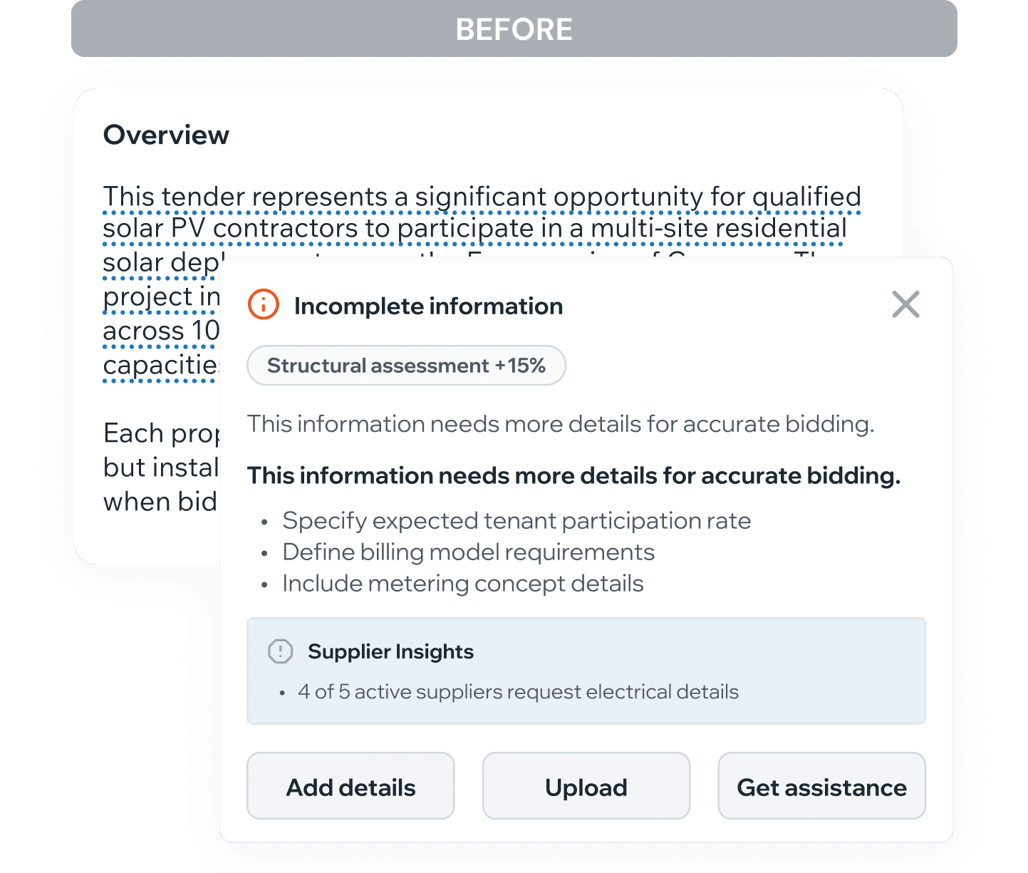 Before and after comparison: inline text editing with incomplete information warning replaced by structured recommendation card with clear action options and cost savings highlighted