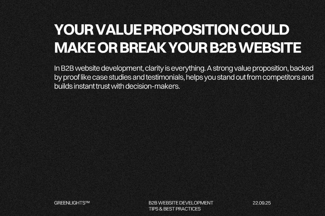 B2B website development tips highlighting value proposition design, messaging clarity, and proof-driven trust building