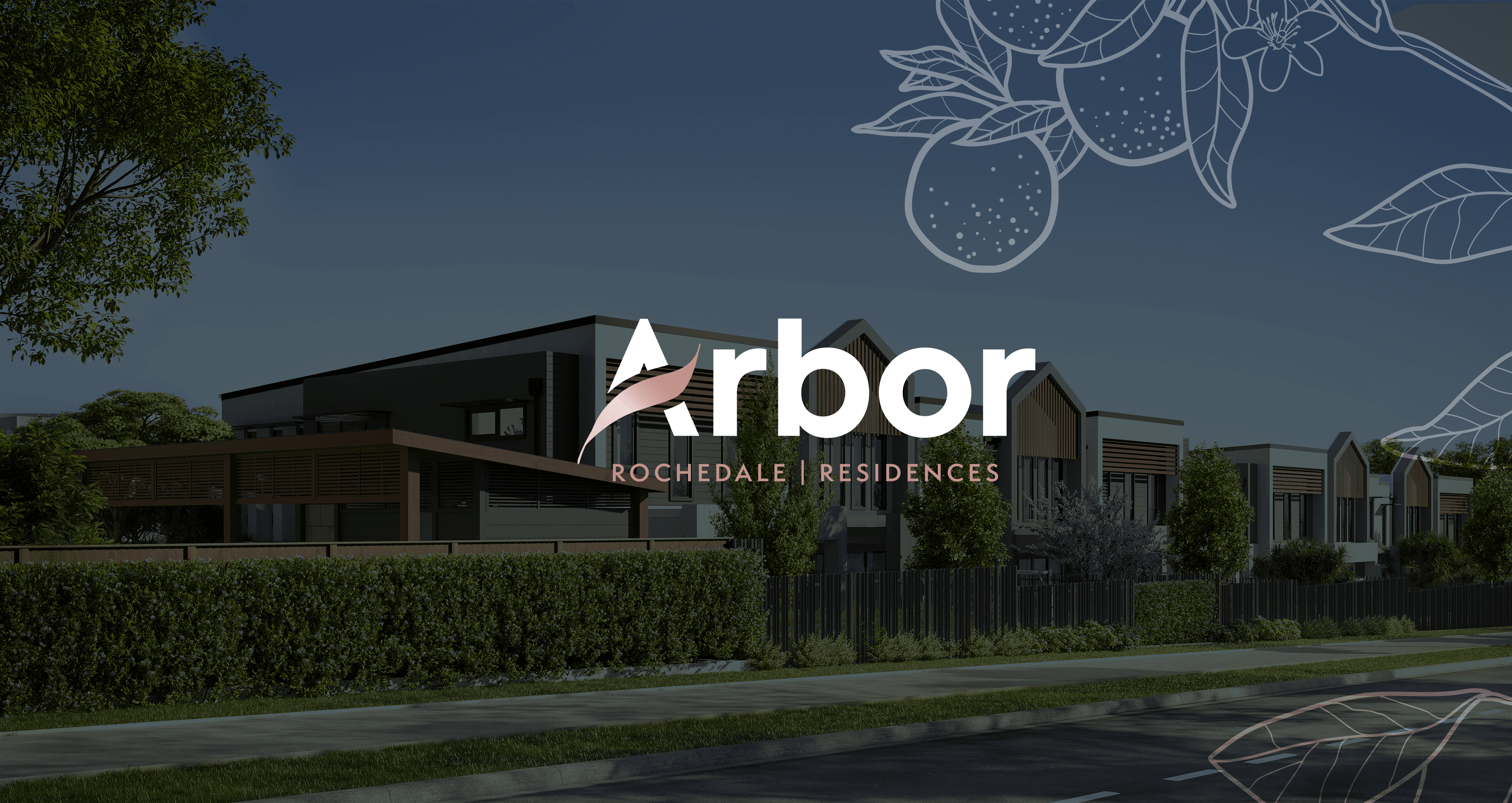 Modern residential complex with lush greenery and contemporary design. Overlay text reads "Arbor Rochedale Residences" with botanical line art.
