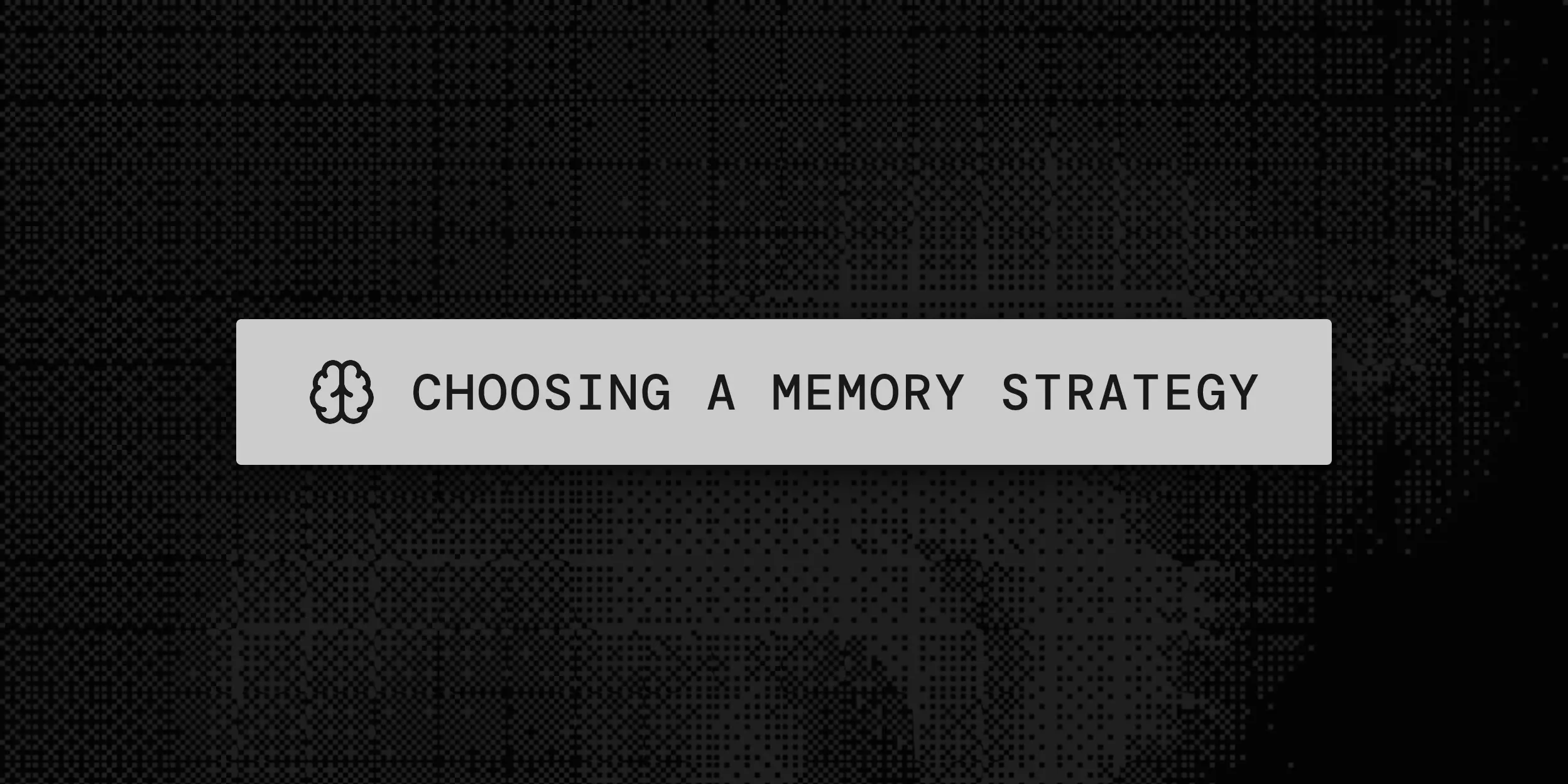 AI agent frameworks and how to choose a memory strategy