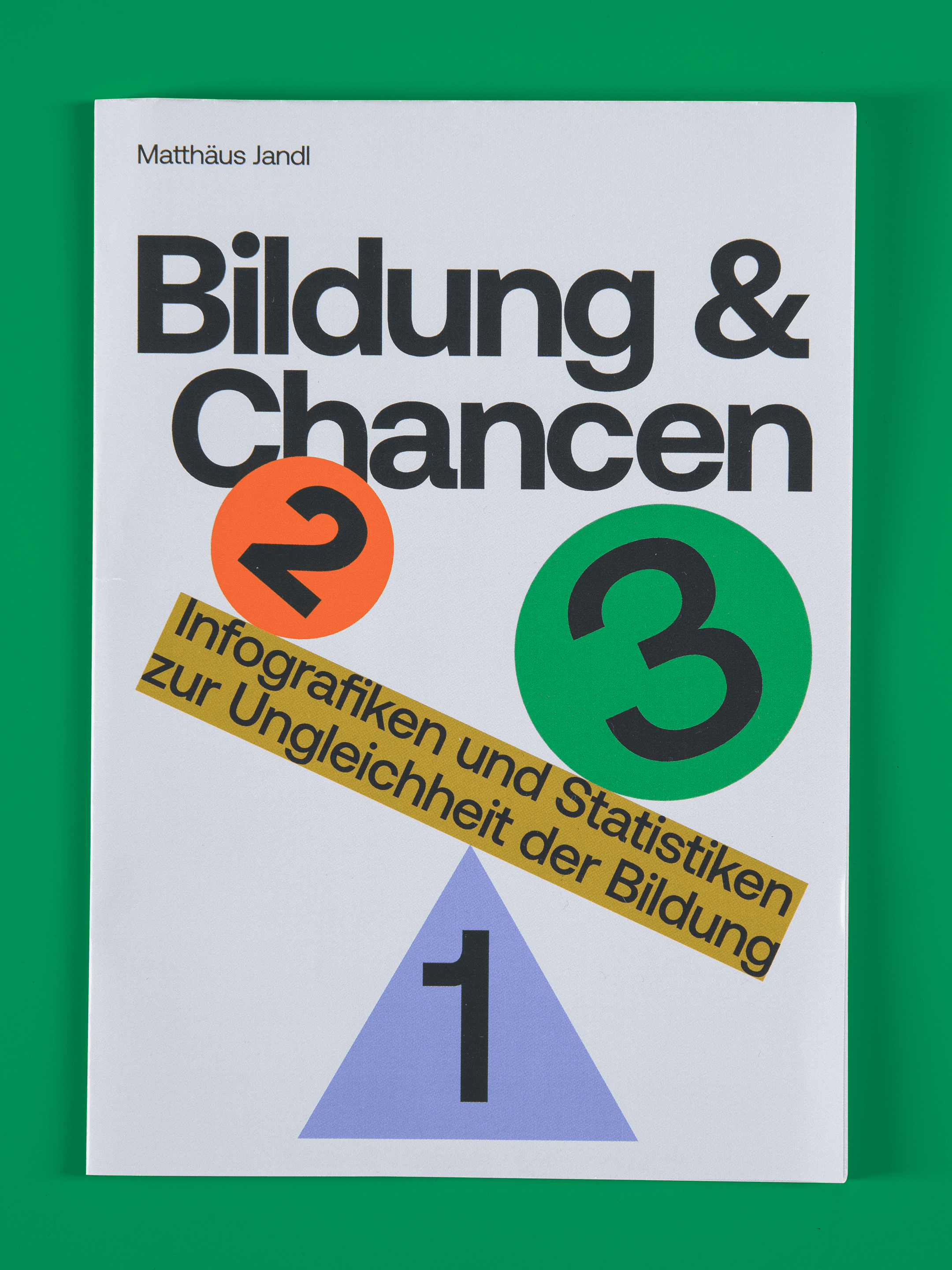 Bildung & Chancen, Infografiken zur Ungleichheit der Bildung, Matthäus Jandl