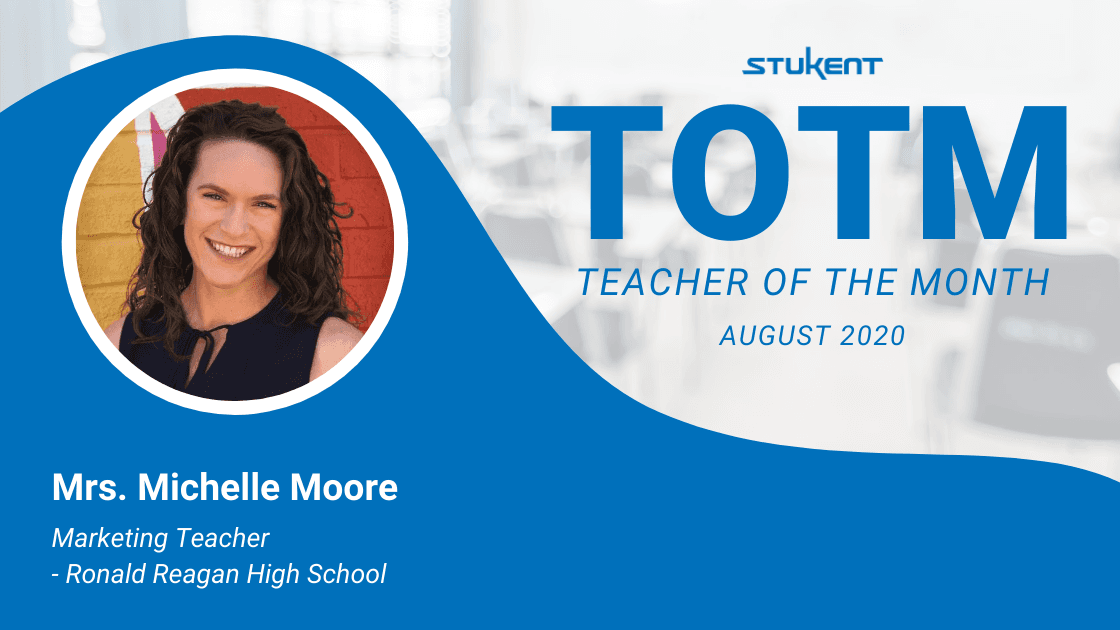 Teacher of the Month: Mrs. Michelle Moore - August 2020