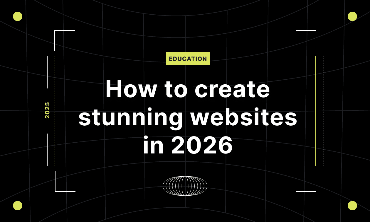 Text reads: "How to create stunning websites in 2026"