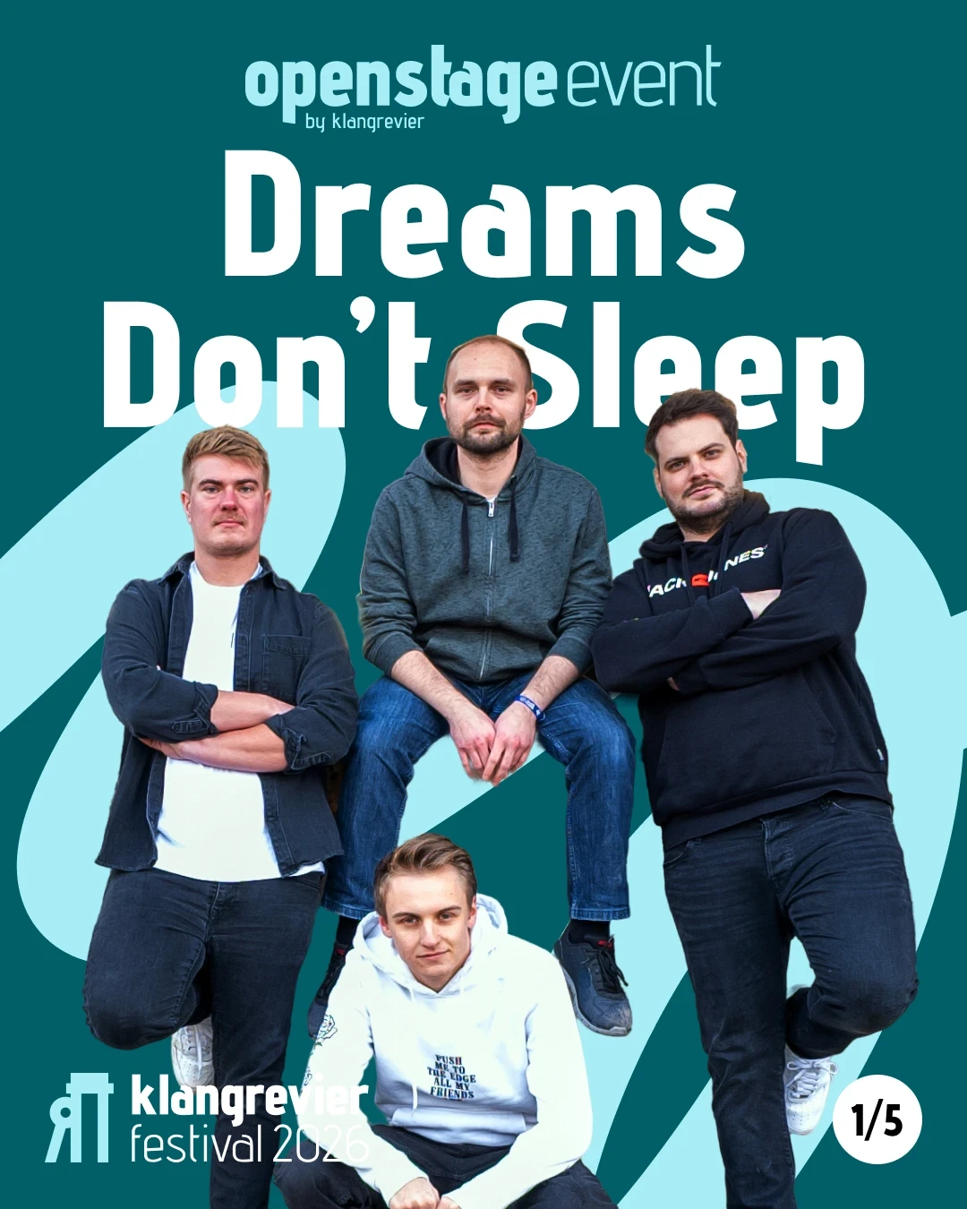 Die Band Dreams Don't Sleep spielt auf der klangrevier openstage