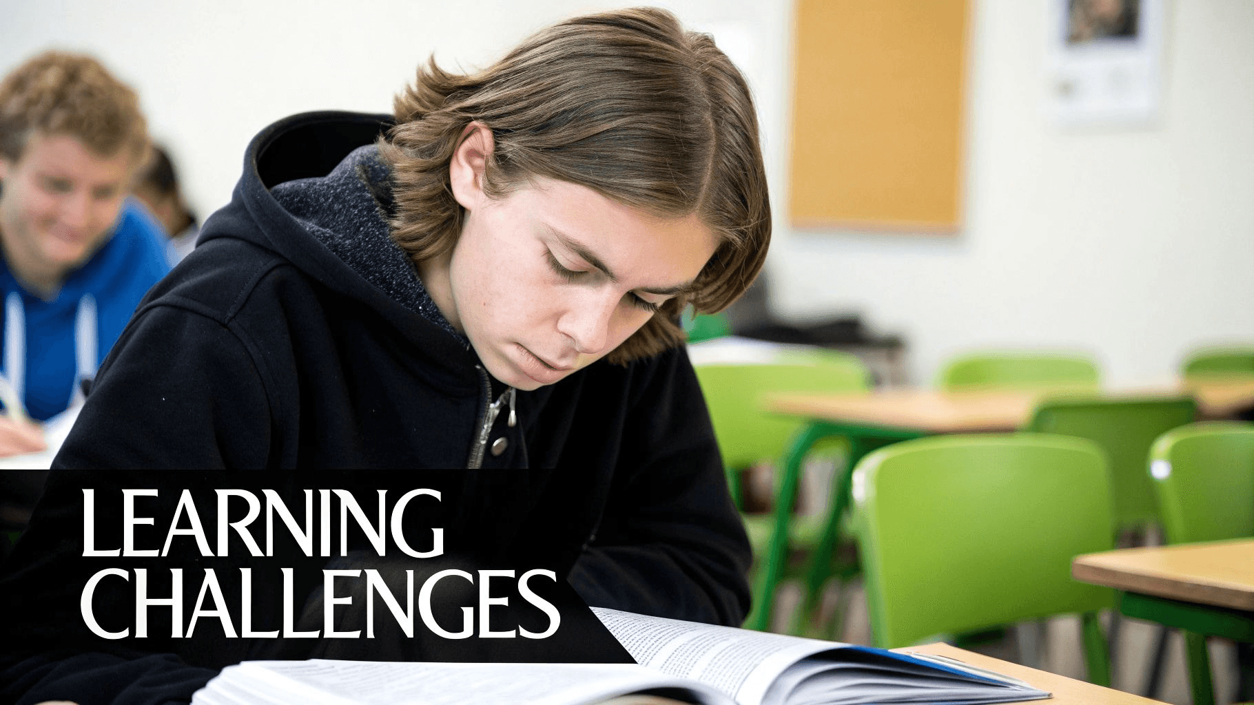 Picture of a student looking at a book reading white text on black background saying learning challenges. 