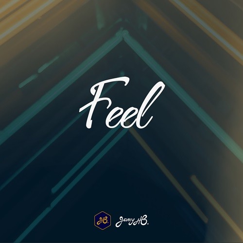 Jany HB_Feel (Instrumental Mix Edit)_Music Artwork. A rhythmic and positive underscore house track with pumping Donk Bass and huge drums for driving energy. Music produced by Jany HB (prodbyjanyhb).
