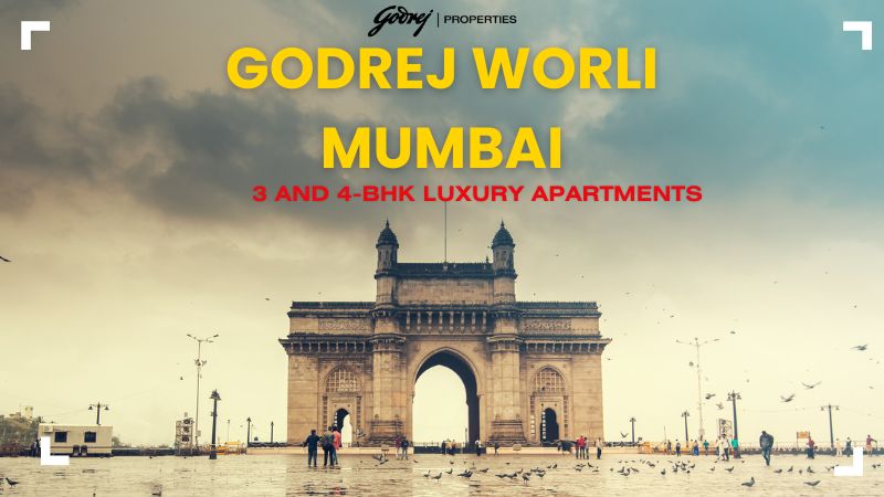Godrej Worli Mumbai
