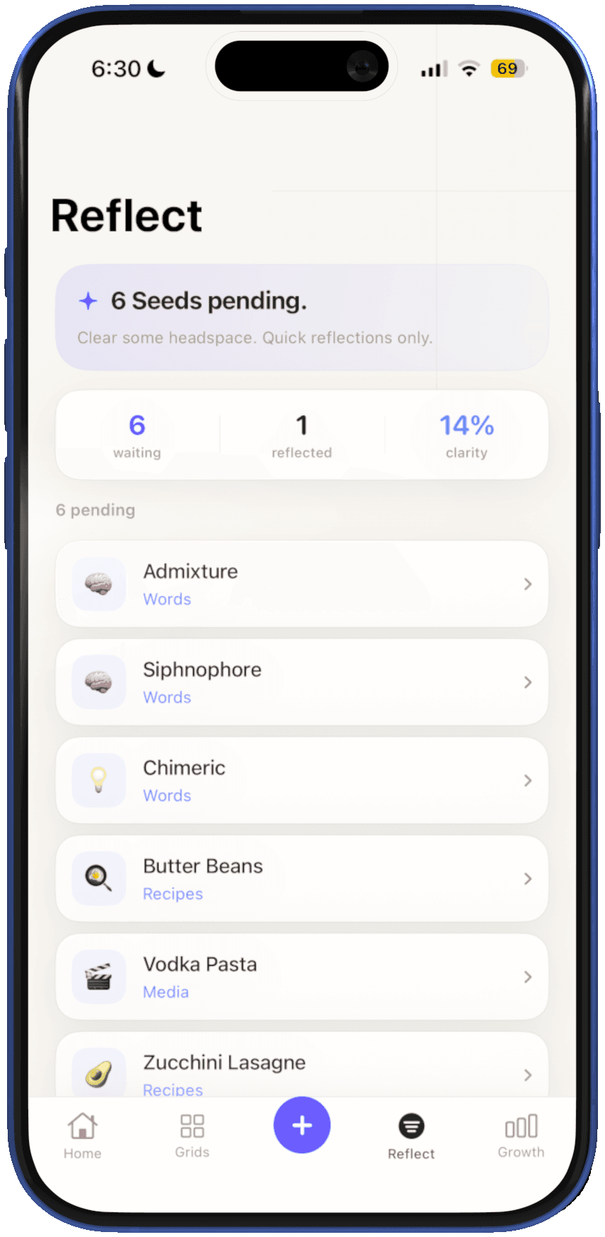 GrowGrid Reflect tab showing six pending seeds