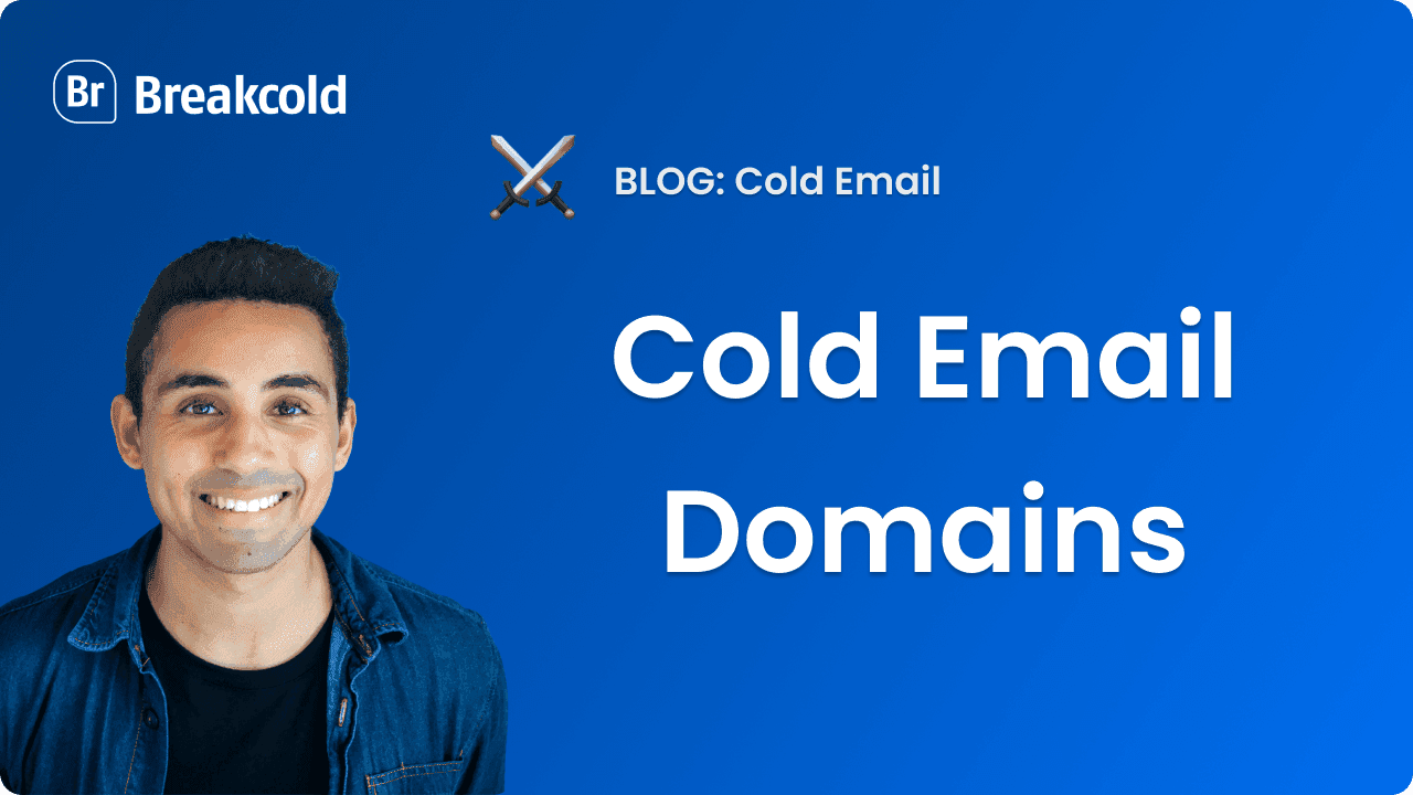 Domaine cold email | Breakcold