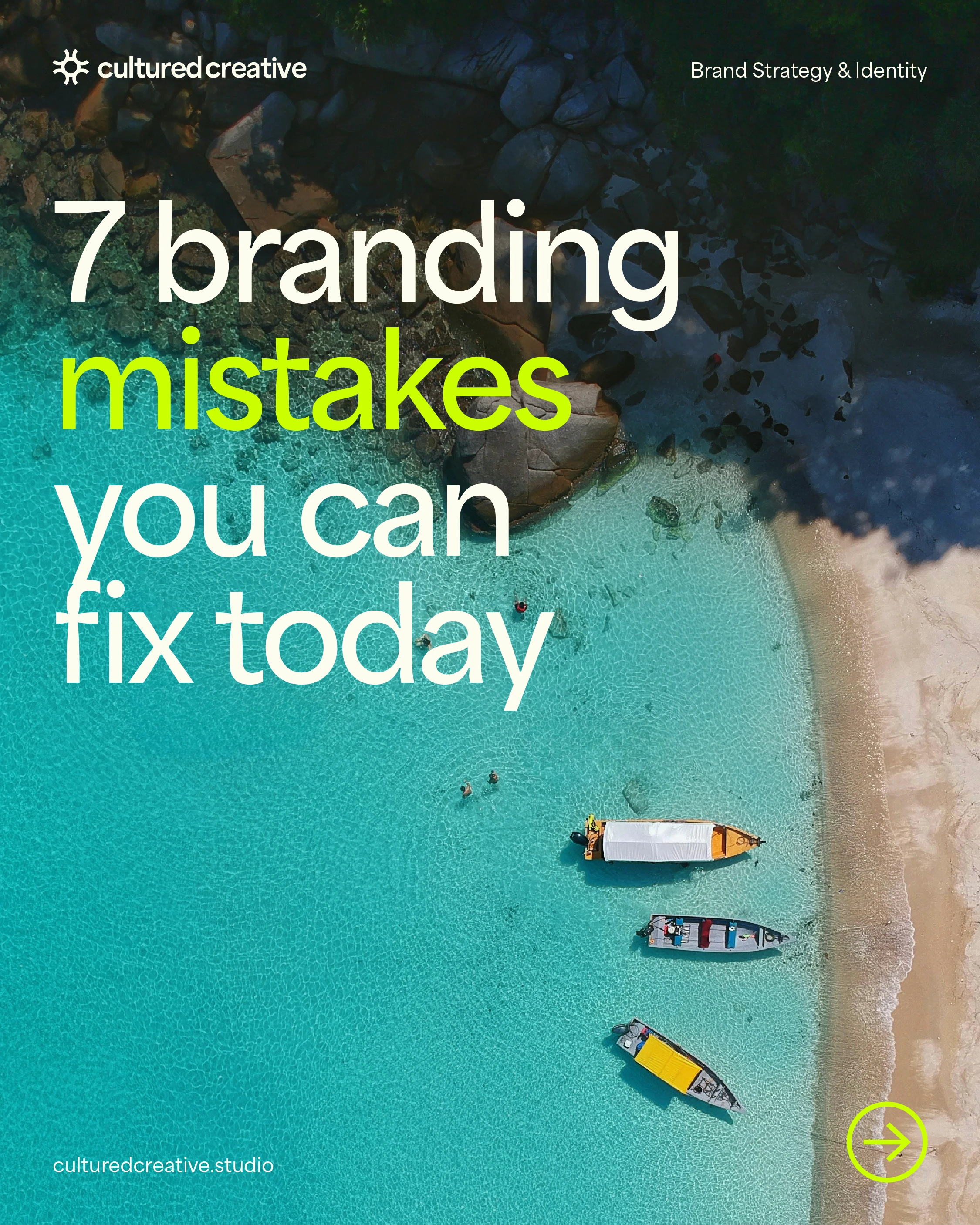 7 branding mistakes you can fix today