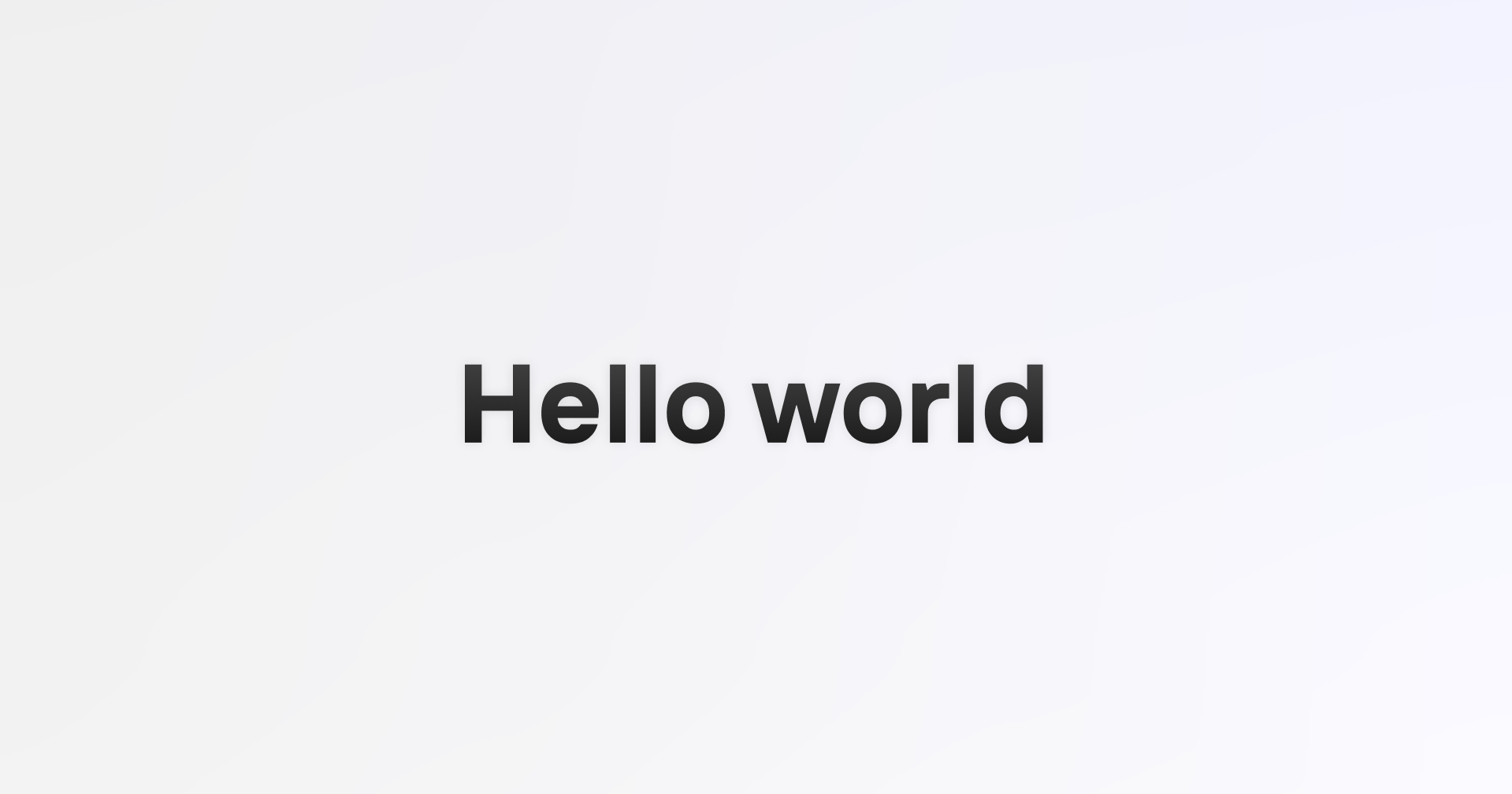 Hello world