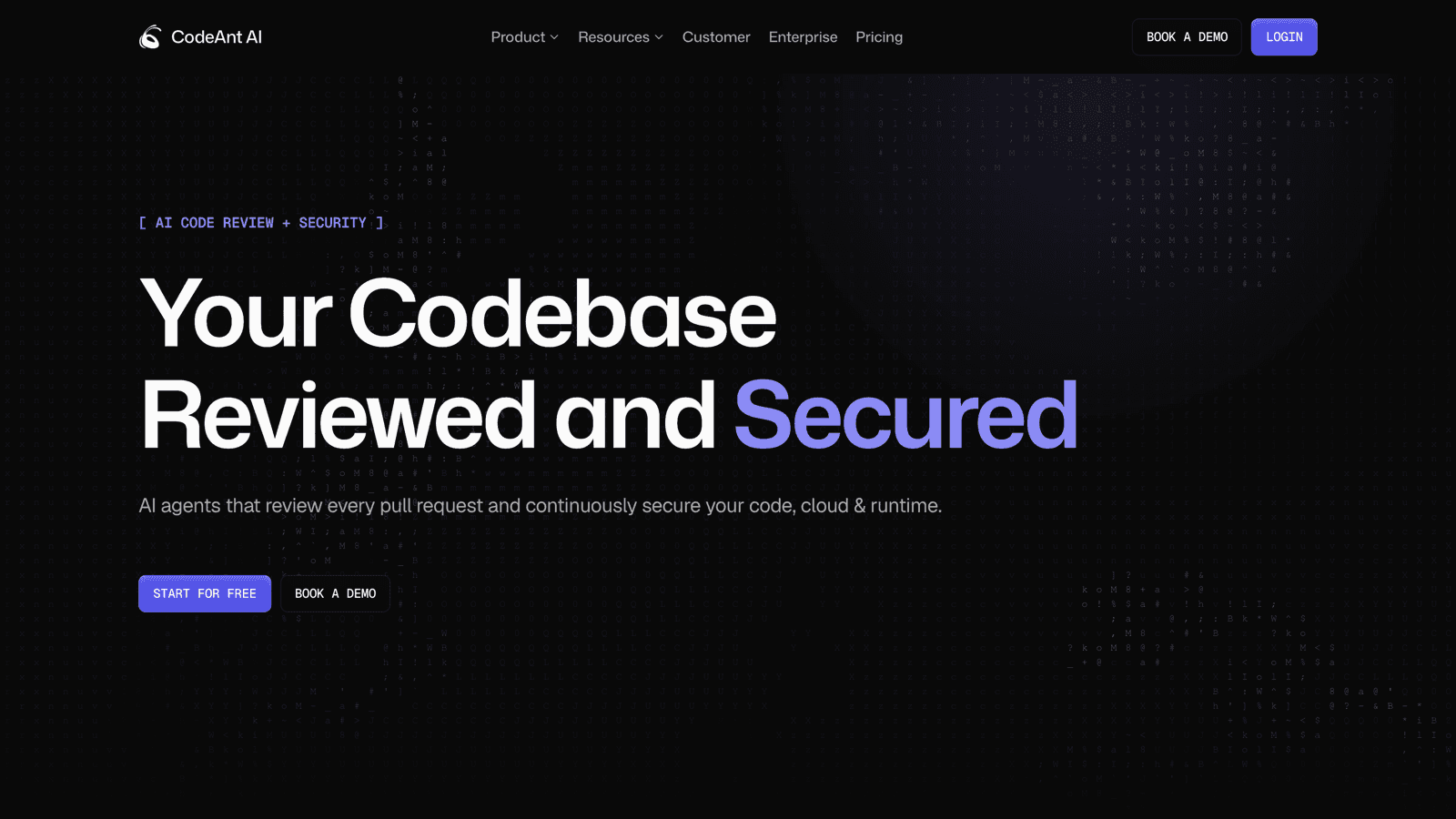 CodeAnt AI homepage showing the headline Your Codebase Reviewed and Secured with AI code review and security positioning