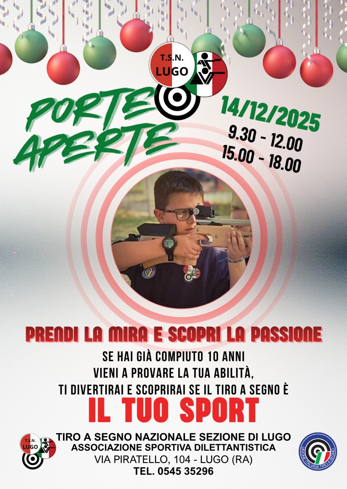 Locandina evento "Porte Aperte" del Tiro a Segno Nazionale di Lugo (RA) – 14 dicembre 2025. Giornata gratuita di prova per ragazzi e adulti al poligono di tiro, con sessioni mattina 9:30-12:00 e pomeriggio 15:00-18:00. Slogan: “Prendi la mira e scopri la passione”.