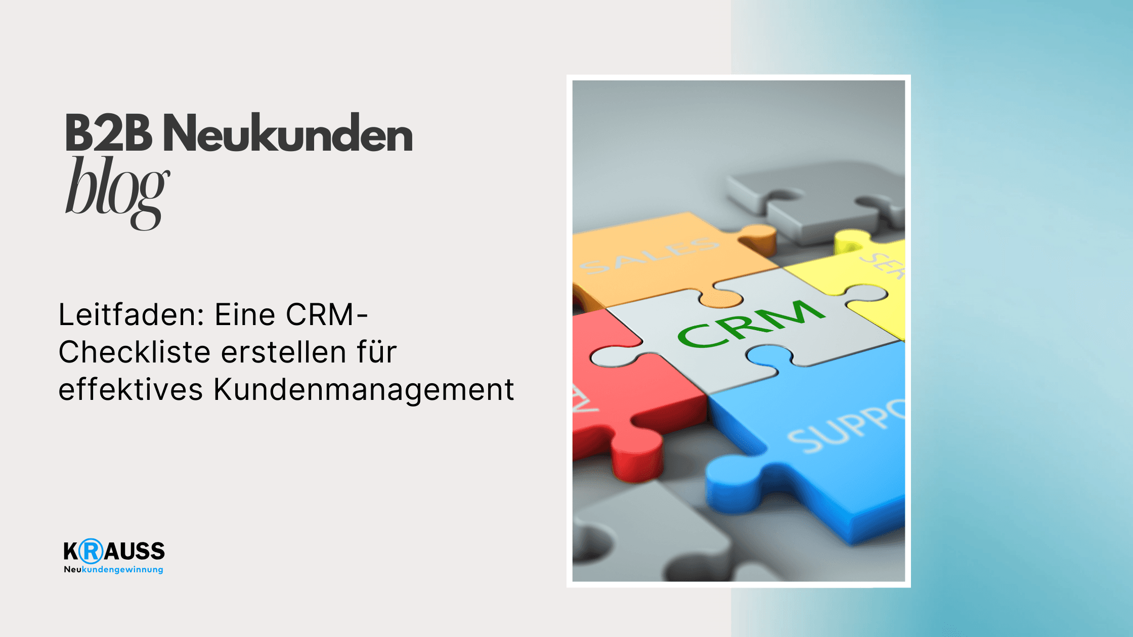 Leitfaden: Eine CRM-Checkliste erstellen für effektives Kundenmanagement