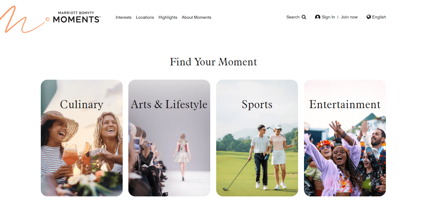 Marriott Bonvoy Moments homepage "Find Your Moment" navigation showing four experiential redemption categories: Culinary (friends toasting drinks), Arts & Lifestyle (fashion runway show), Sports (golf outing), and Entertainment (festival crowd) — illustrating how Marriott segments its points-based experiential rewards marketplace by interest type to drive engagement and redemption discovery