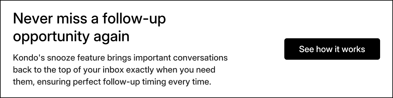 Never miss a follow-up opportunity again