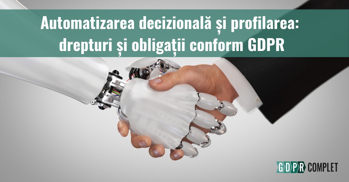 Imagine simbolizând automatizarea decizională și profilarea conform GDPR: o strângere de mână între un robot și un om de afaceri. Concept de integrare a inteligenței artificiale în procesele decizionale, cu respectarea normelor GDPR. Logo GDPR Complet în colțul imaginii.