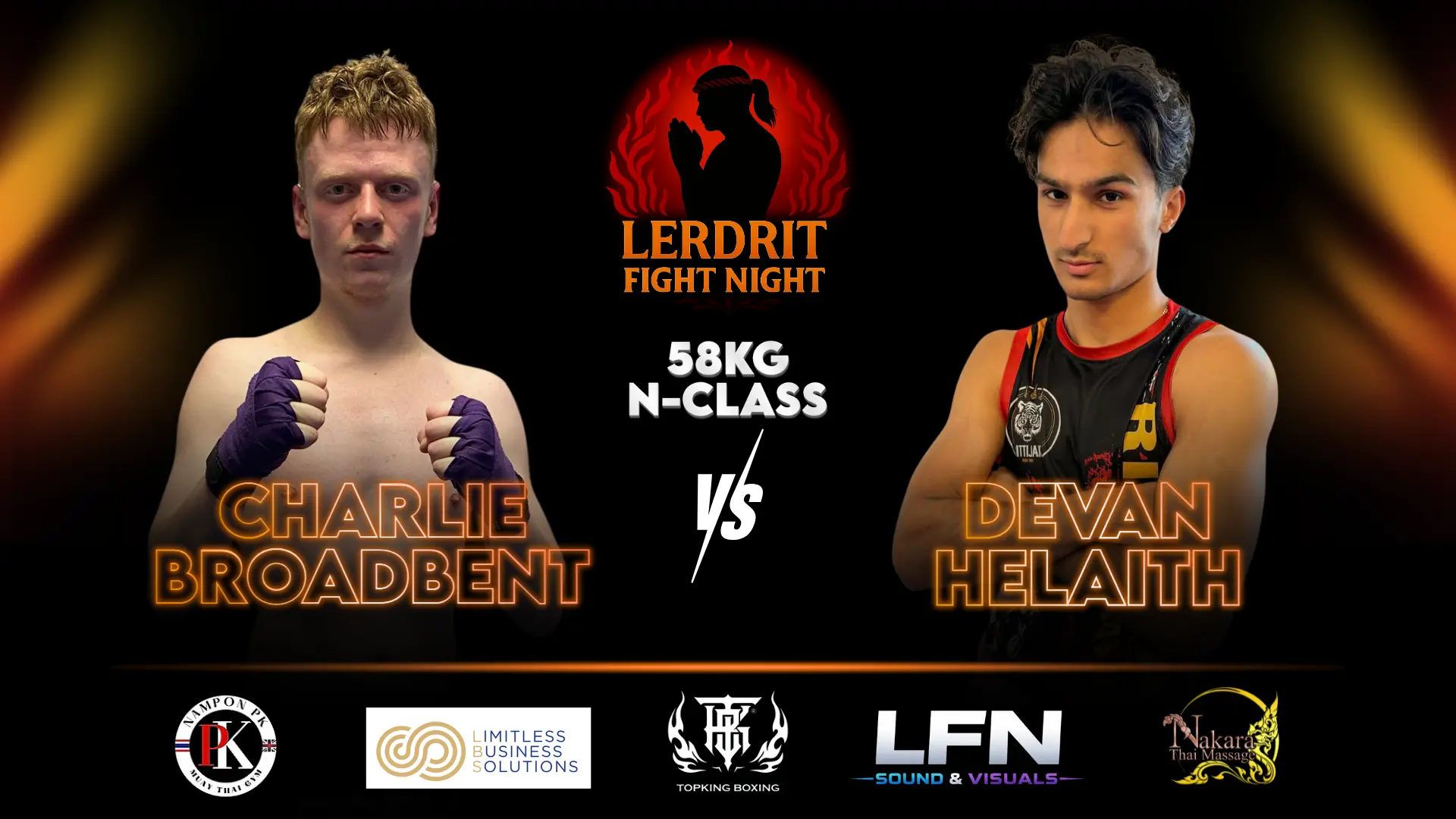 Charlie Broadbent vs Devan Helaith | Lerdrit Fight Night