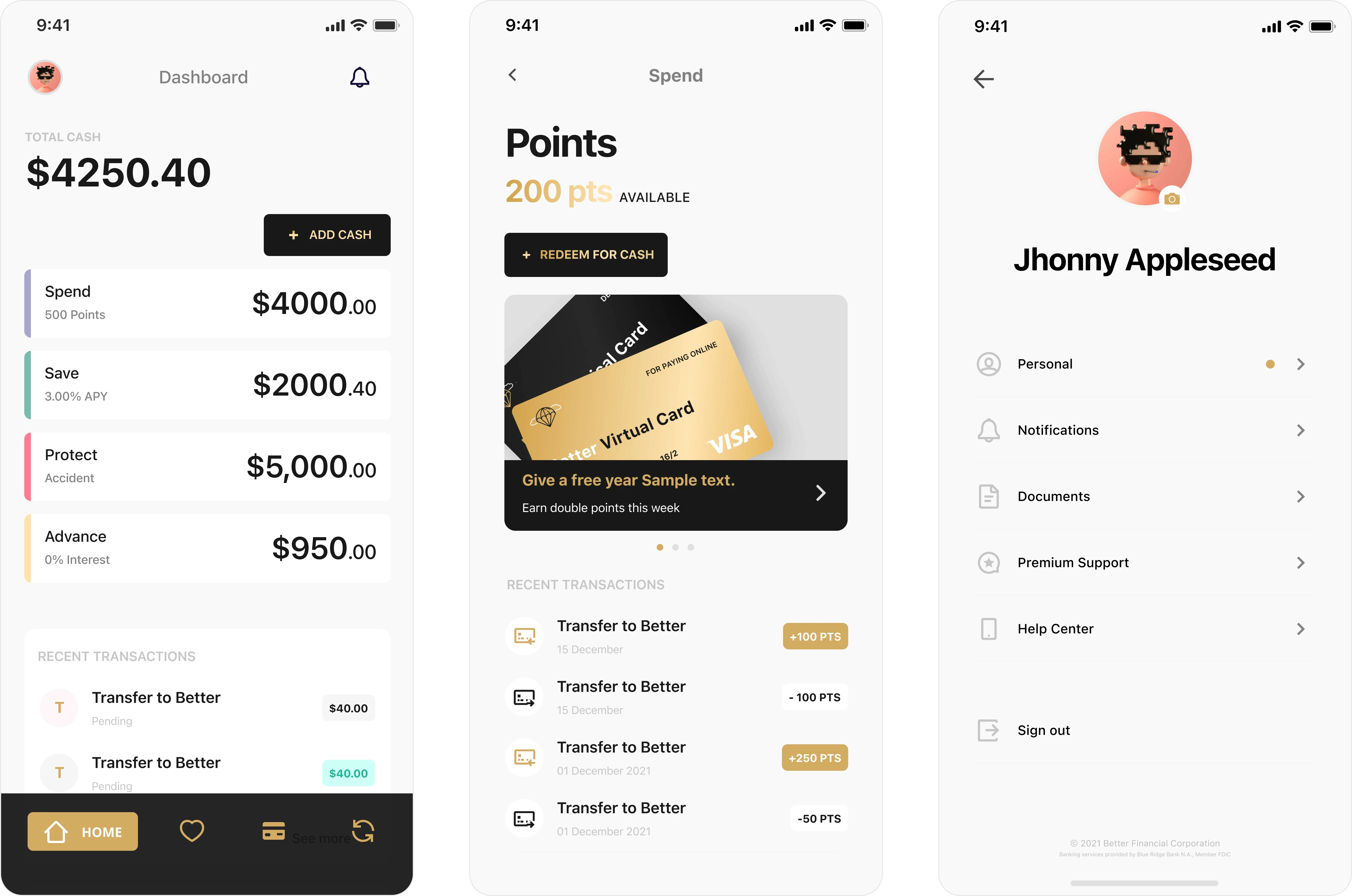 Set of redesigned BetterBank mobile app screens showing the main account dashboard, rewards section and user profile. The dashboard displays total balance, categorized funds for spending, saving, protection and cash advance, along with recent transactions. The rewards screen highlights available points, a virtual BetterCard, and transaction-based point earnings. The profile screen for the user ‘Jhonny Appleseed’ presents personal settings, notifications, documents, premium support options and sign-out. Clean, modern UI reflects a simplified digital banking experience with clear financial insights and user-friendly navigation.