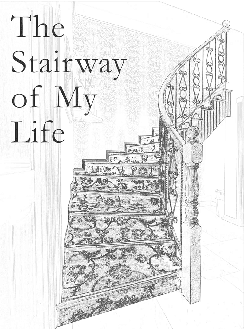 The Stairway of my life by Martina Tierney