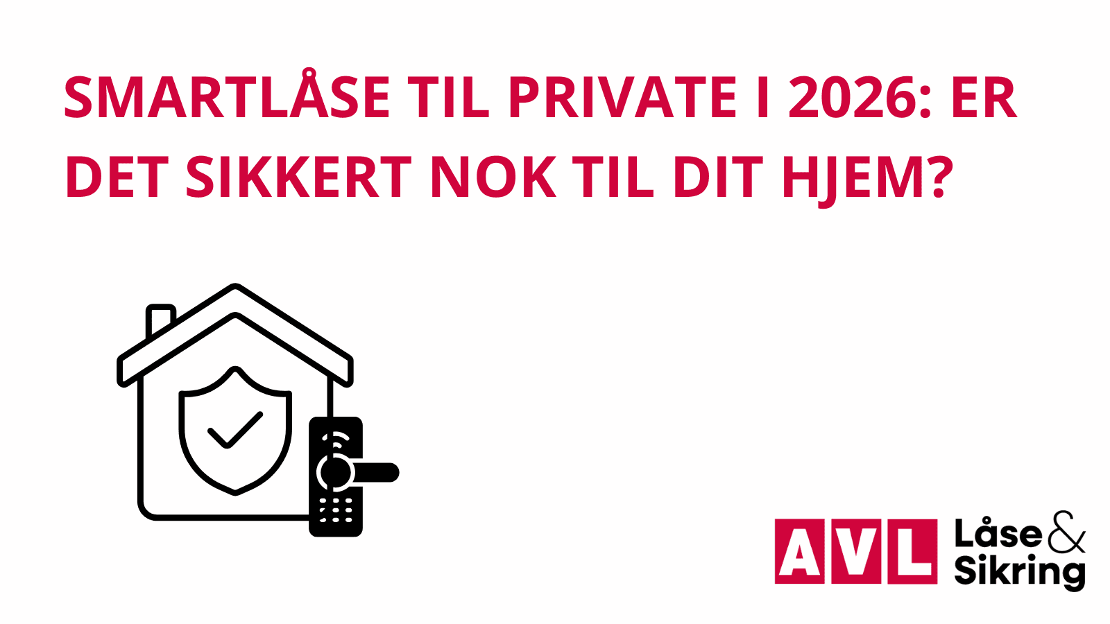 smartlocks til private