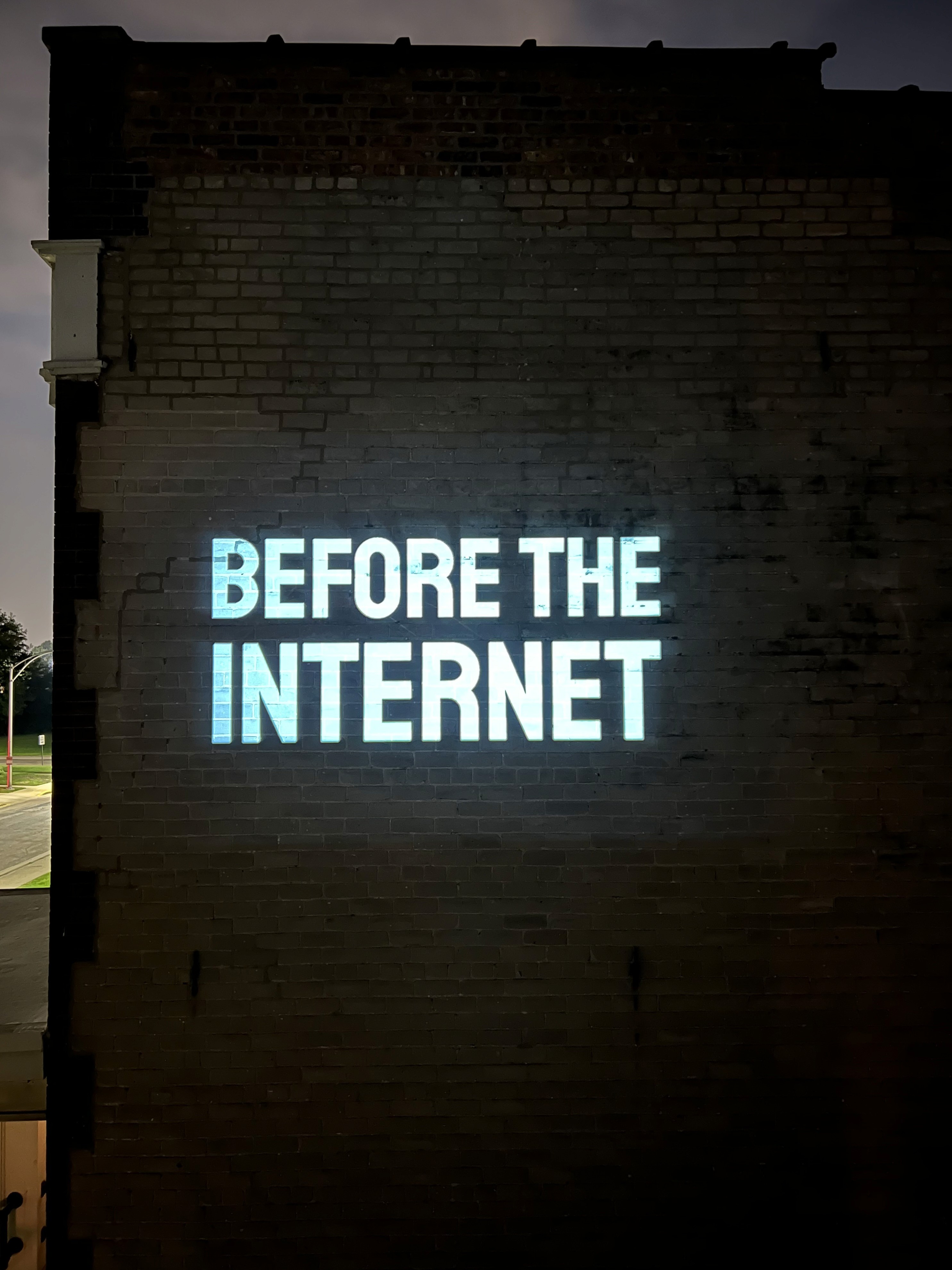 BEFORE THE INTERNET // Meagan L.