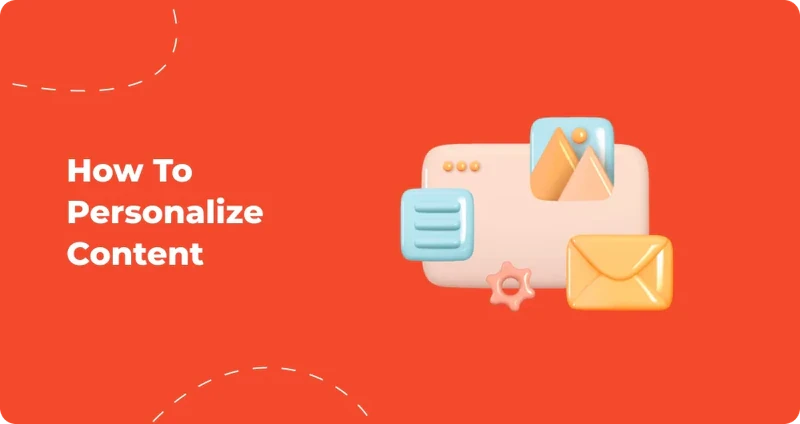 How_To_Personalize_Content