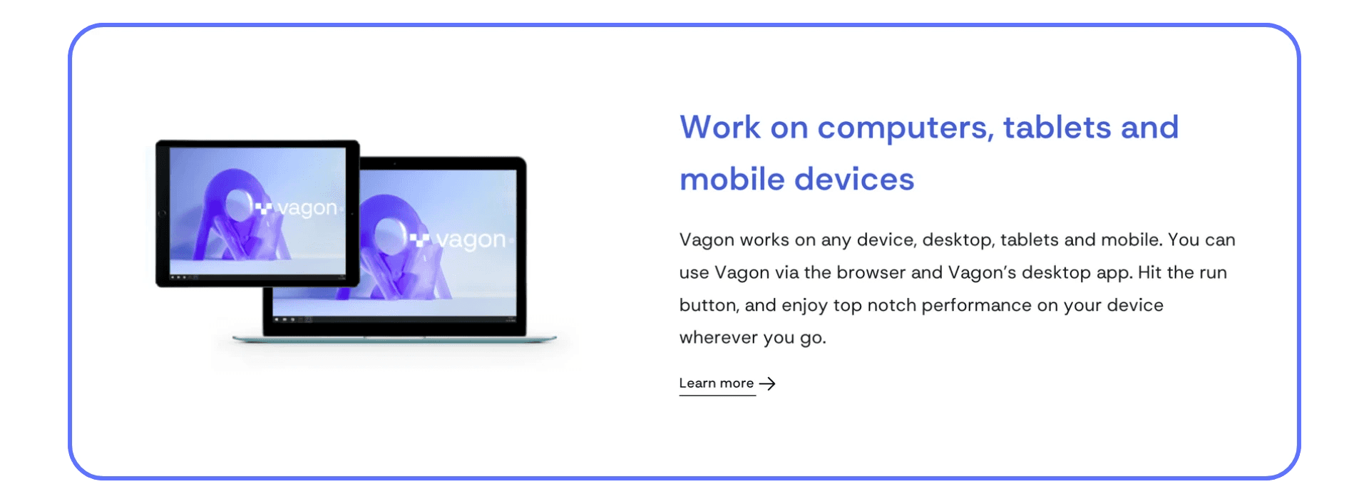 Vagon marketing image showing both a laptop and tablet running the Vagon desktop, communicating cross-device compatibility.