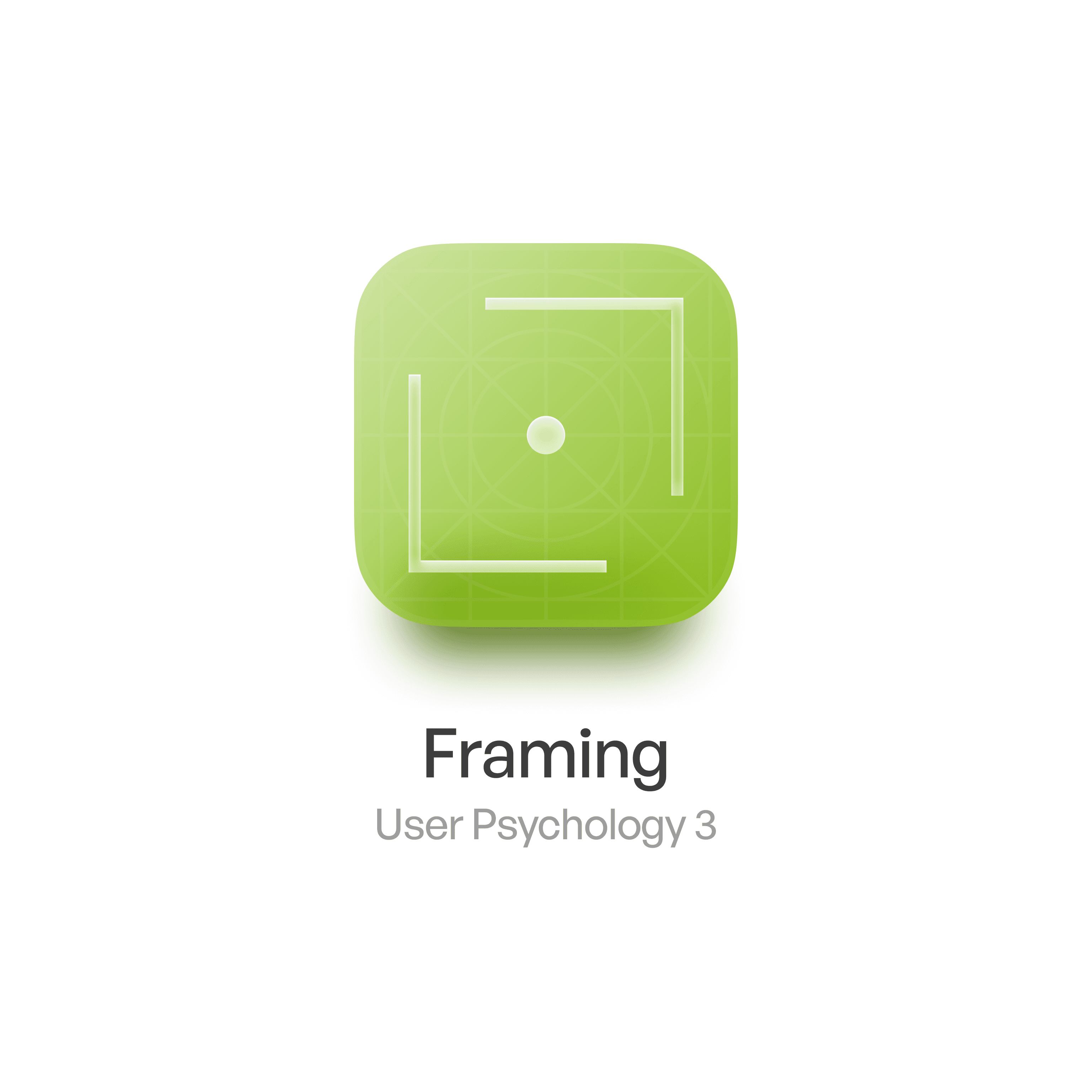 Framing in UX design