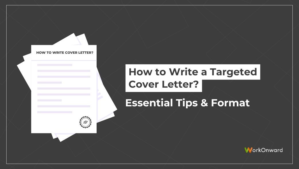 how-to-write-a-targeted-cover-letter