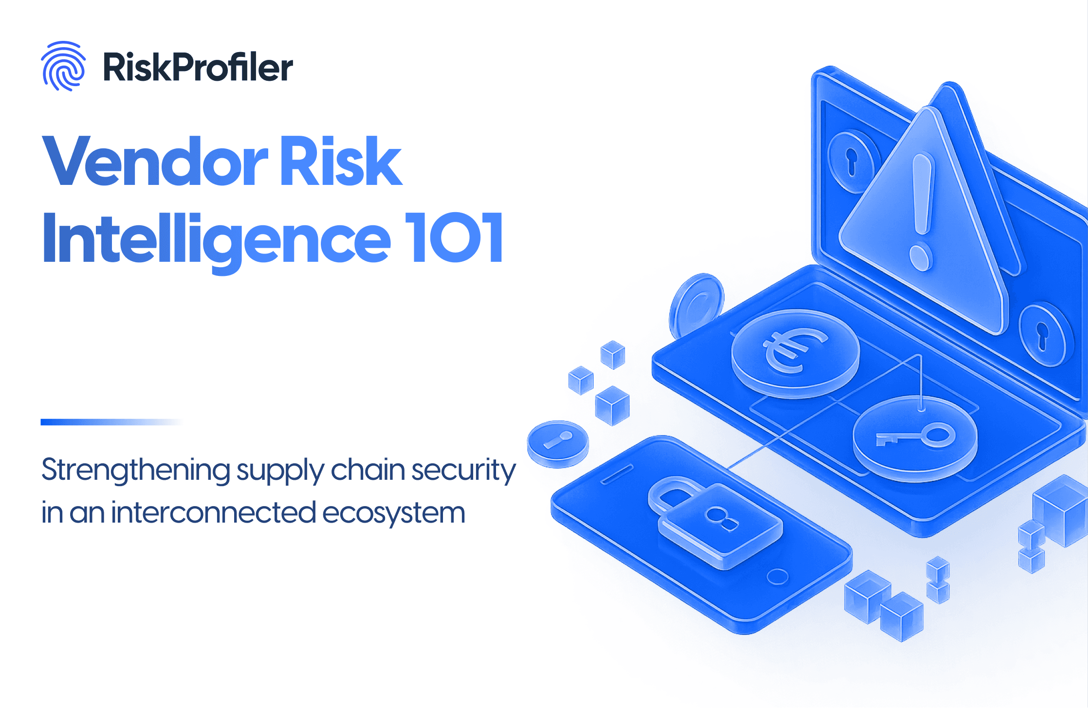 Vendor Risk Intelligence 101 illustration