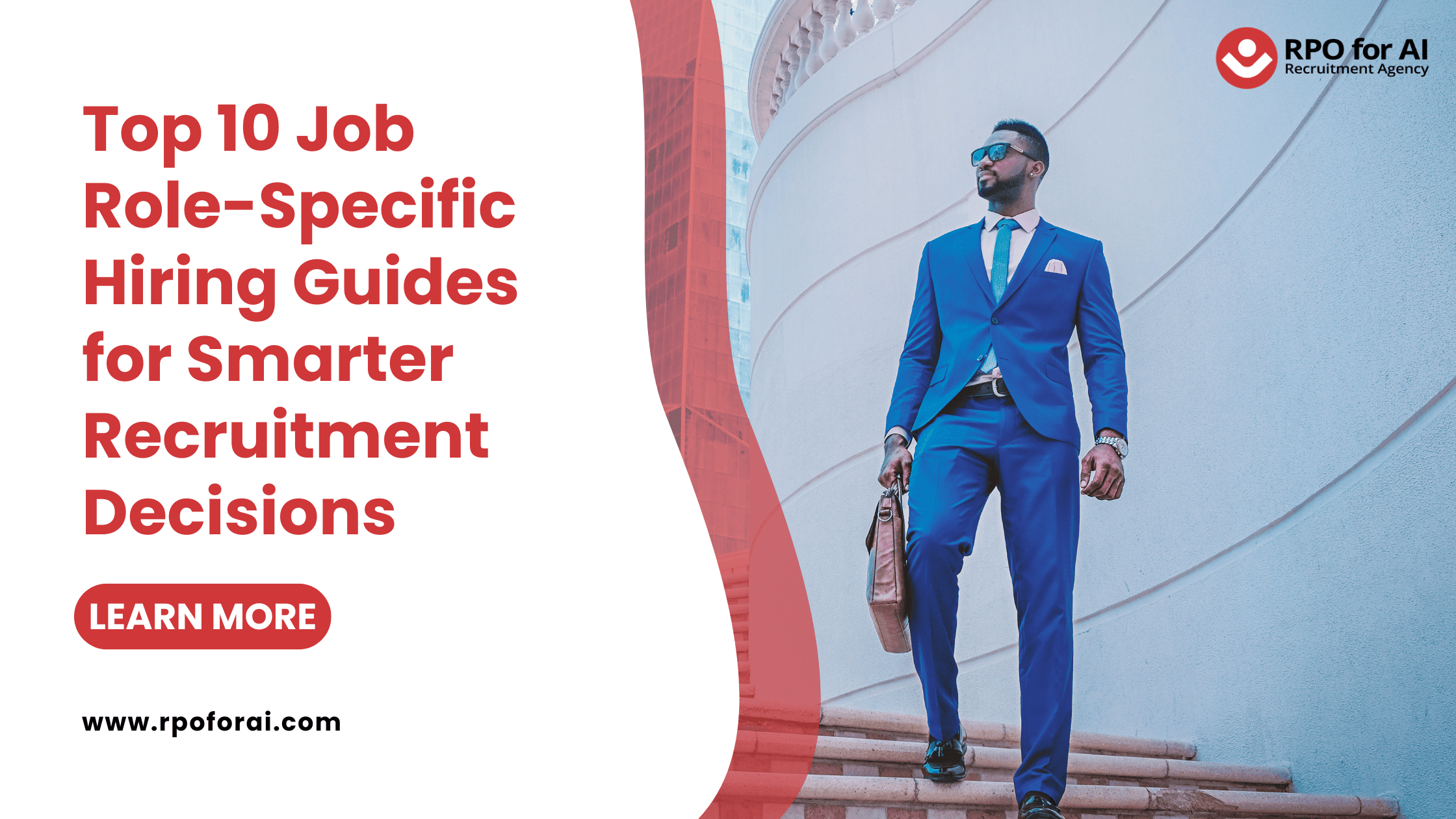 Top 10 Job Role-Specific Hiring Guides for Smarter Recruitment Decisions