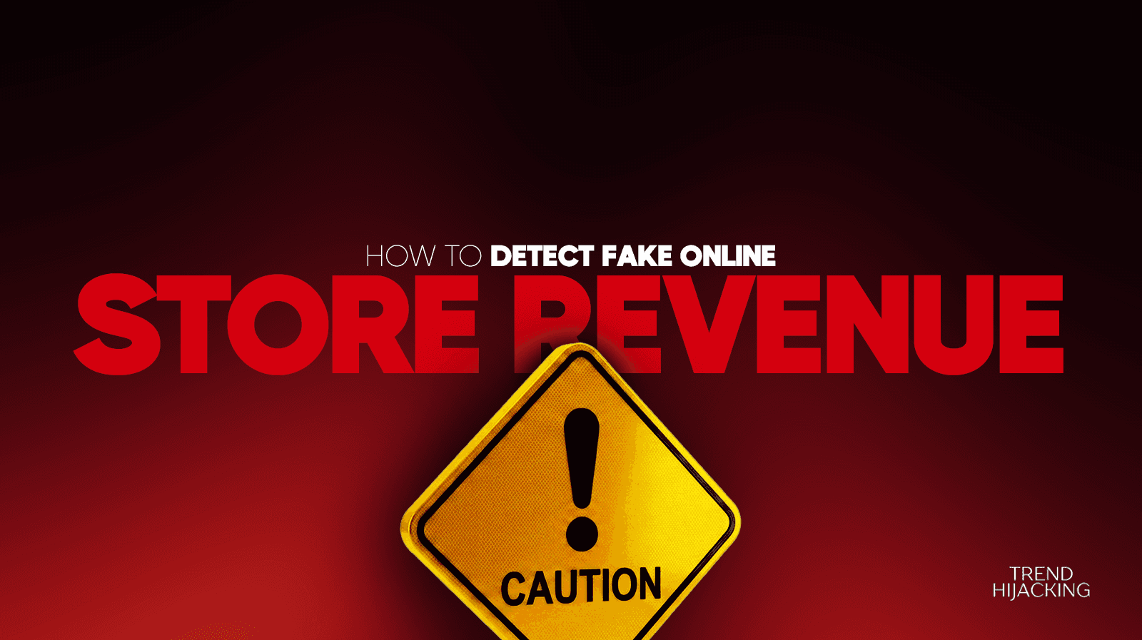 how to tell if an e-commerce business seller is faking revenue