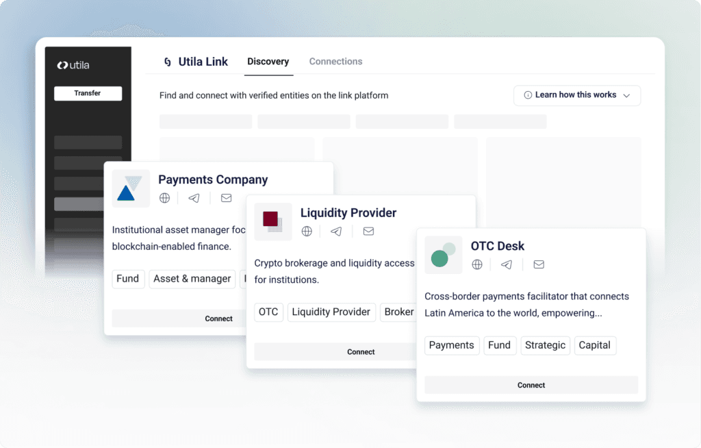 Utila Link allows you to find, connect, and transact with business across the digital asset ecosystem