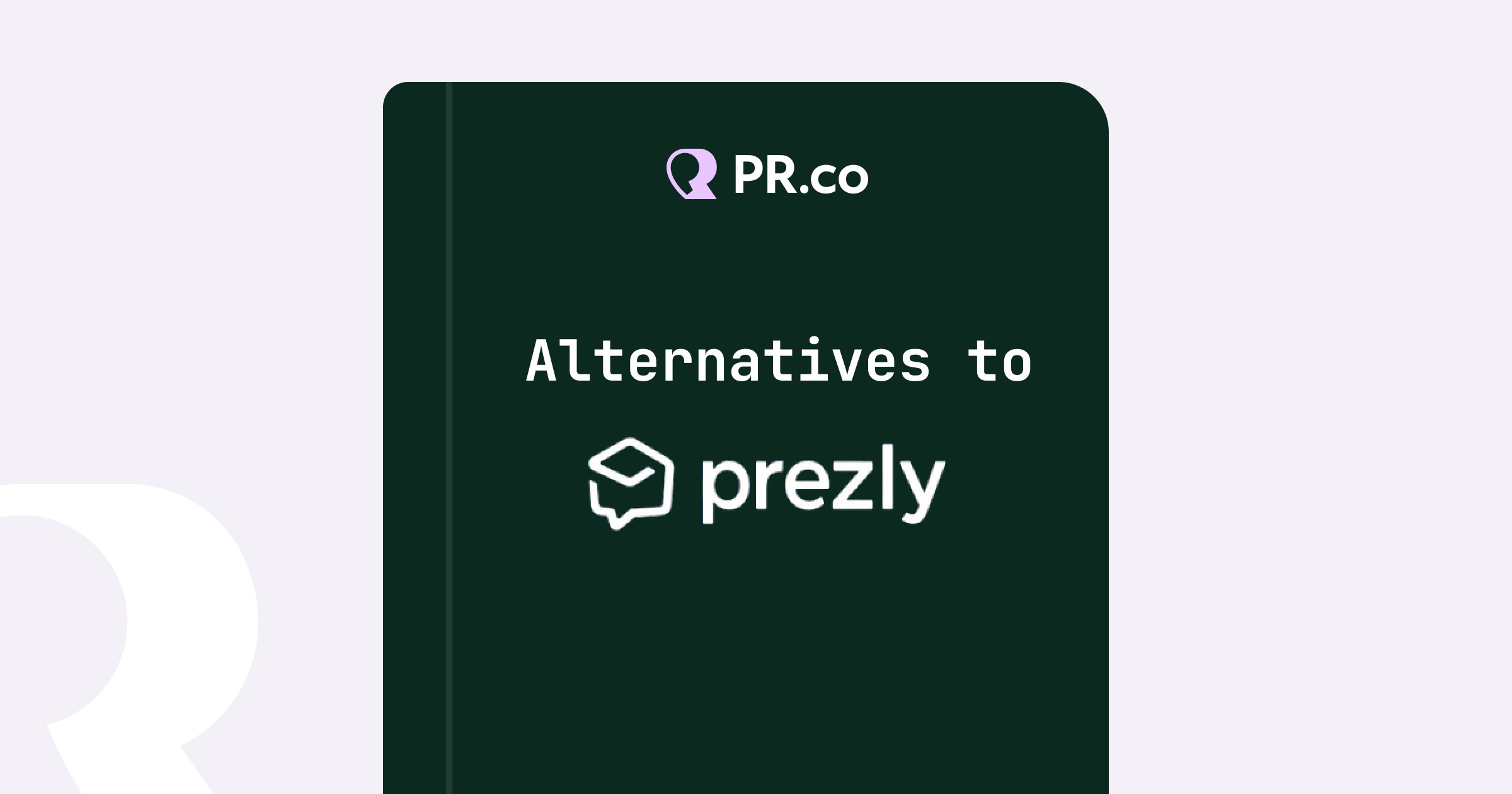 Alternatives to Prezly