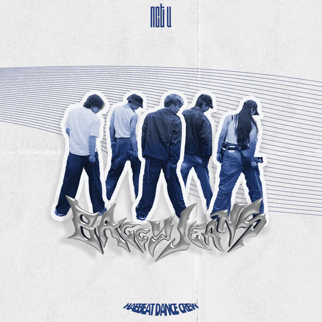 Haebeat Dance Crew IG Cover Design | NCT - Baggy Jeans Pt. 2