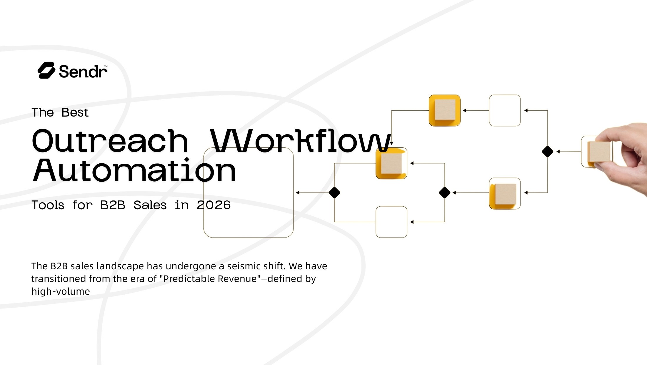 Best Outreach Workflow Automation Tools for B2B Sales in 2026