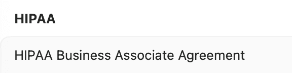 The HIPAA section with HIPAA Business Associate Agreement as the first document.