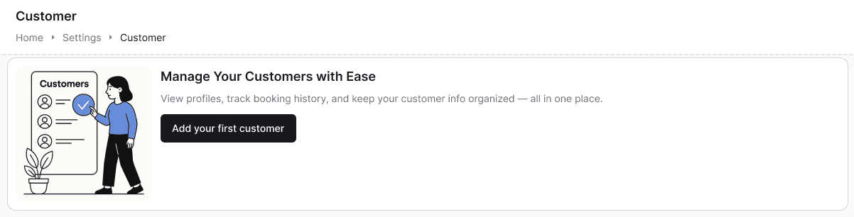 Customers page with no customers yet, showing the Add your first customer card