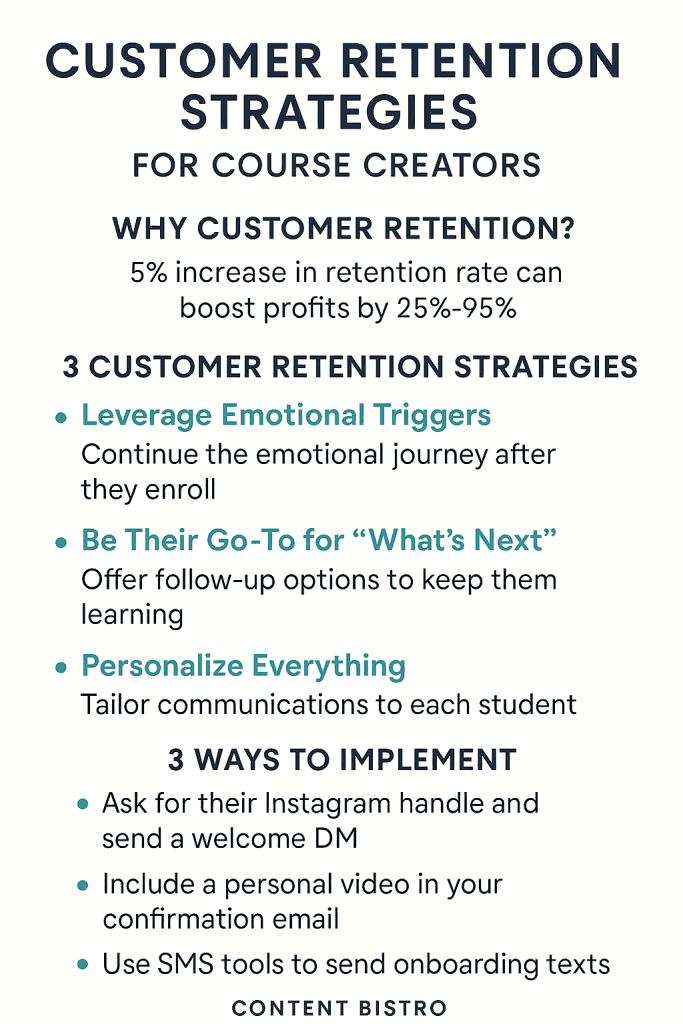 Customer Retention Strategies for Course Creators

An infographic style image recapping the key behavioral science backed strategies for increasing customer retention and lifetime value