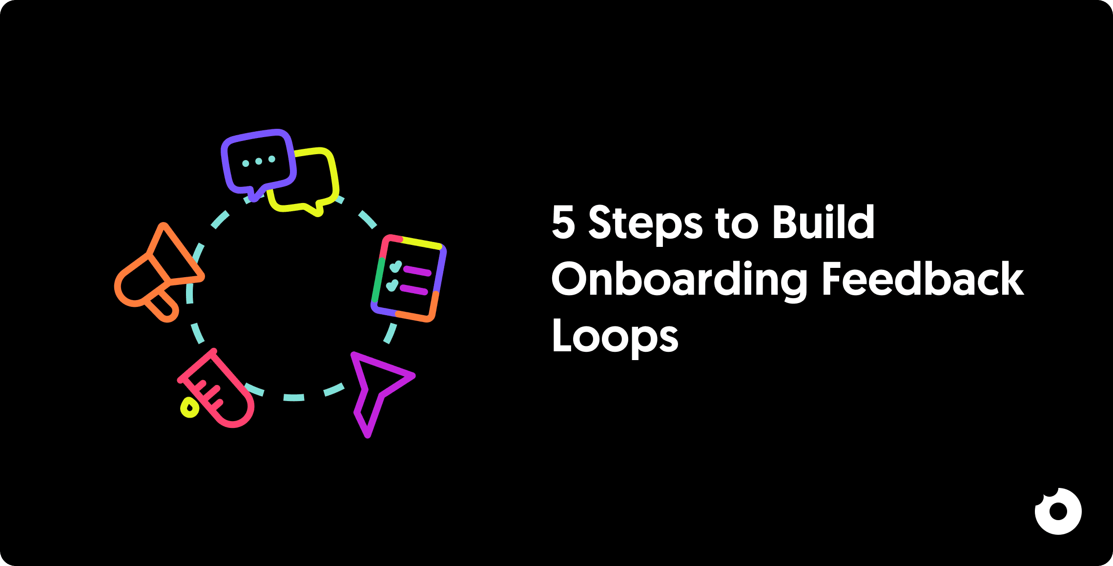 Illustration of a five-step onboarding feedback loop process