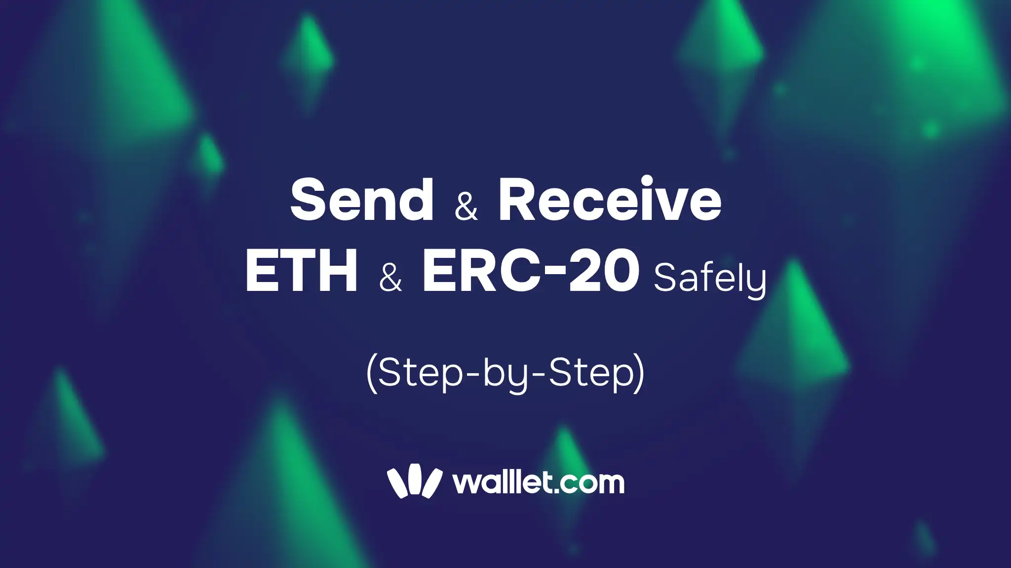 Send & Receive ETH and ERC-20 Safely