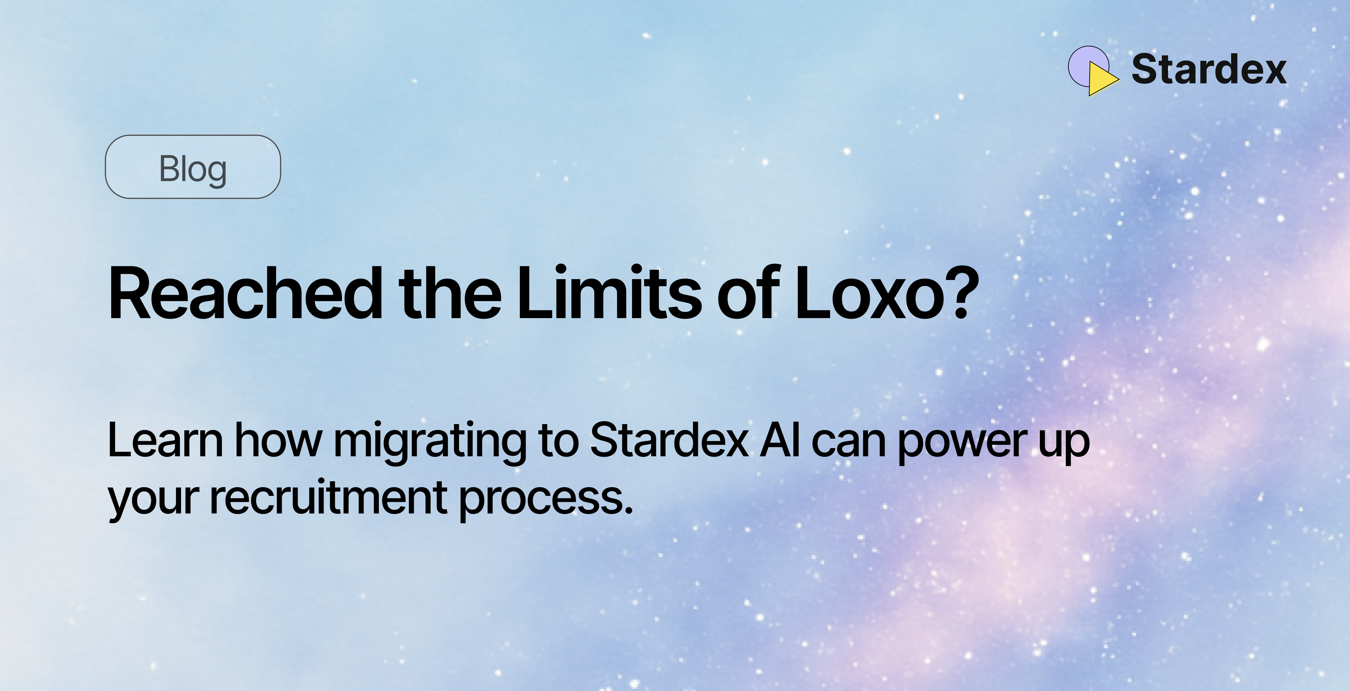 Blog post cover image on blog about how to migrate from Loxo ATS to Stardex AI