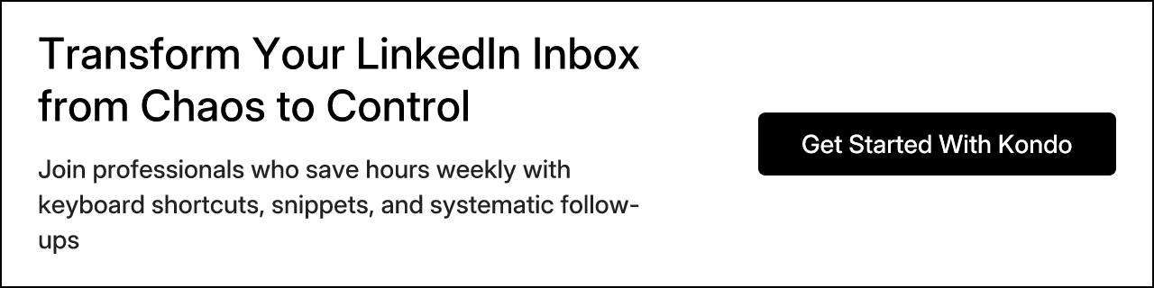 Transform Your LinkedIn Inbox from Chaos to Control