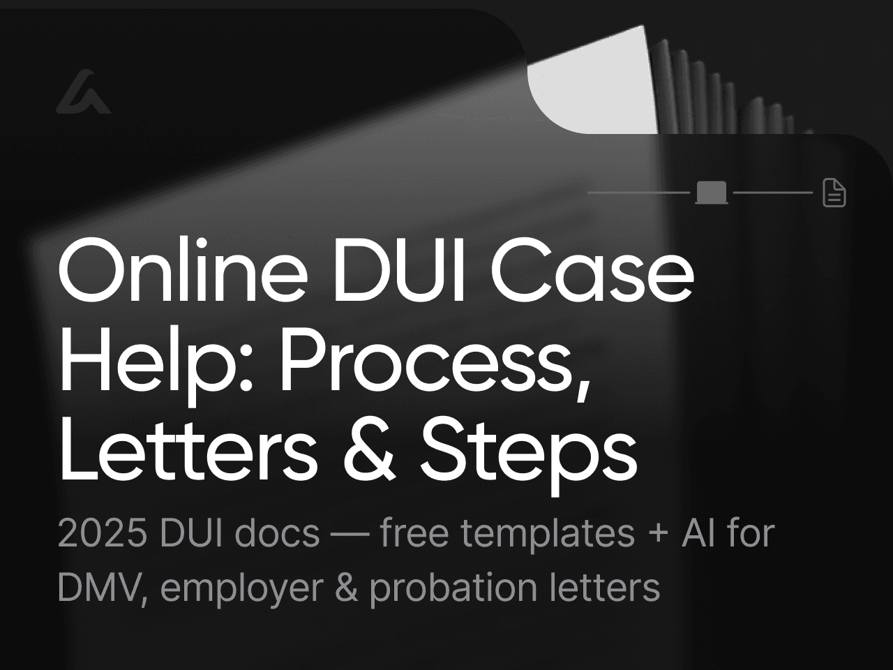 Online DUI Case Help: Process, Letters & Steps