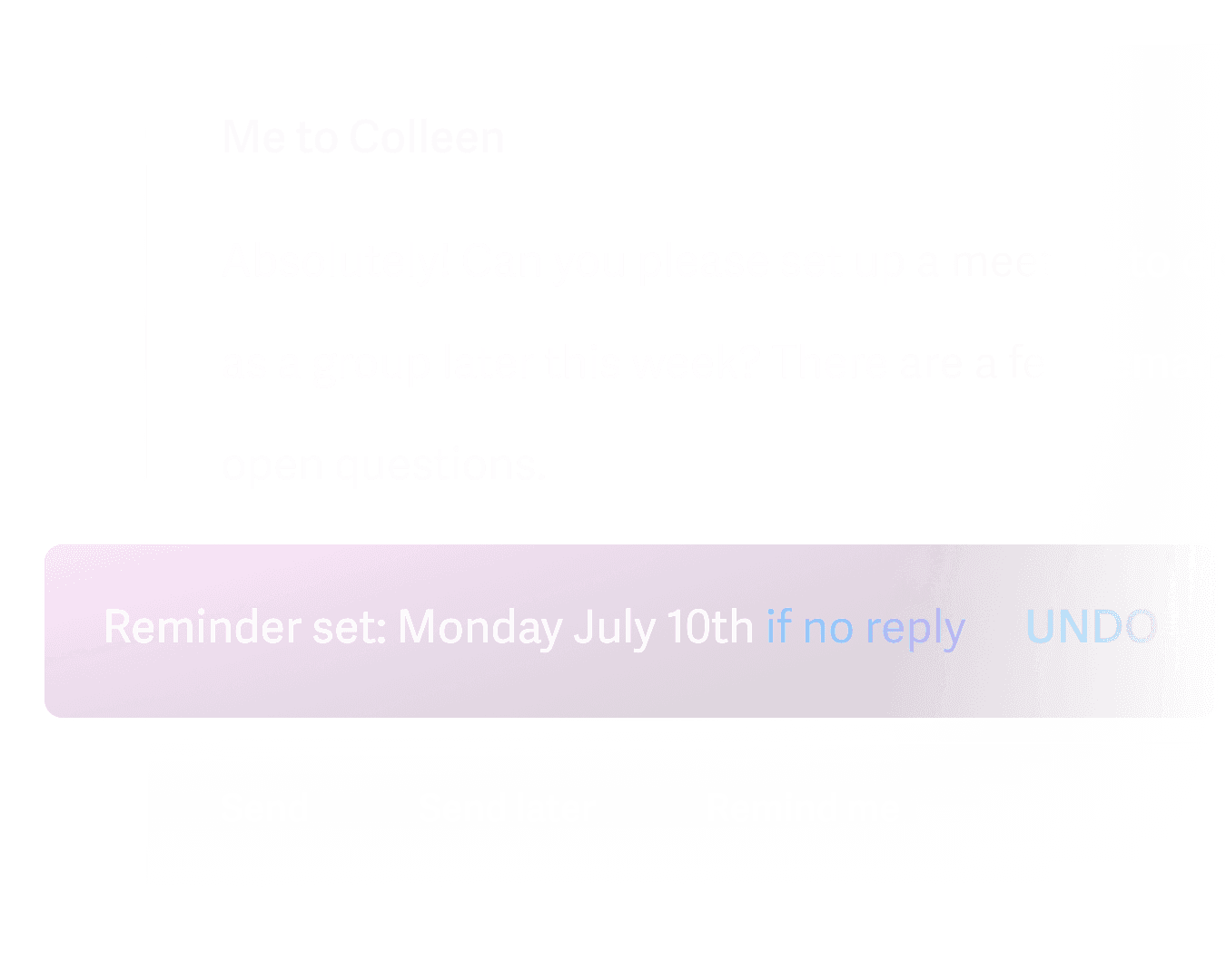 A snapshot of an email message with a reminder to follow up on an unanswered email on your date of choice if the recipient hasn't replied. Superhuman will send you a reminder if you don't hear back by then.