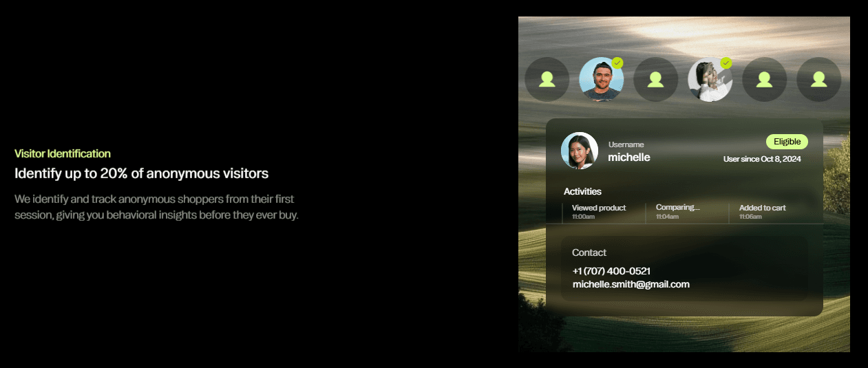 Real-time visibility helps you identify patterns among users and segment them properly.